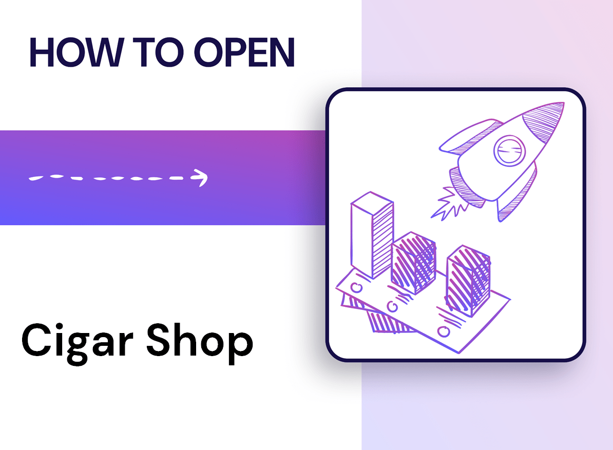 How to Open a Cigar Shop Successfully?